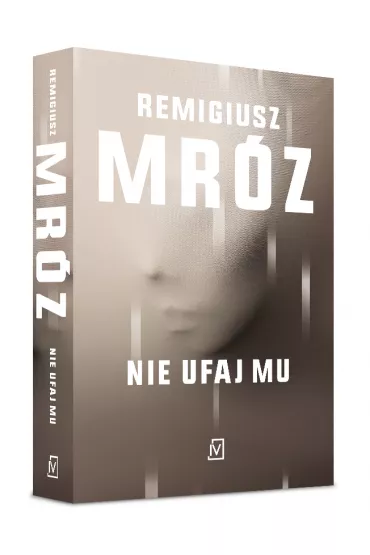 Nie ufaj mu. Ina Kobryn. Tom 2 - Remigiusz Mr�z