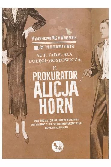 Prokurator Alicja Horn - Tadeusz Do��ga-Mostowicz