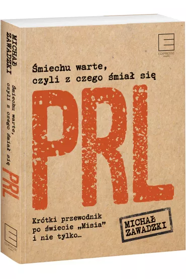 �miechu warte, czyli z czego �mia� si� PRL - Micha� Zawadzki