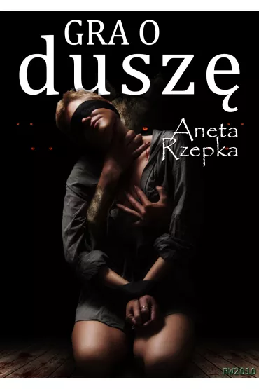 eBook Gra o dusz� mobi epub - Aneta Rzepka
