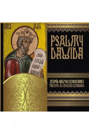 Psalmy Dawida - Zesp� Muzyki Cerkiewnej pod dyr. (CD) - Zesp� Muzyki Cerkiewnej