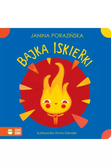 Ko�ysanki rymowanki. Bajka Iskierki - Janina Porazi�ska