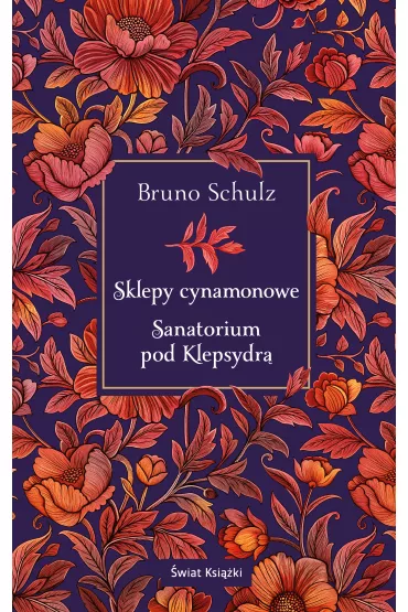 eBook Sklepy cynamonowe. Sanatorium pod Klepsydr� mobi epub - Bruno Schulz