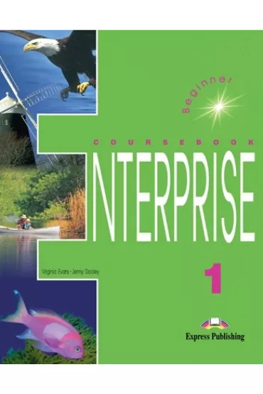 Enterprise 1 Beginner. Coursebook - Jenny Dooley, Virginia Evans