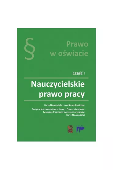 Prawo w o�wiacie Cz�� 1 Nauczycielskie prawo pracy