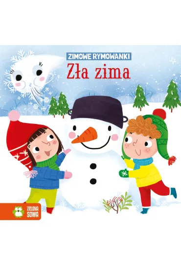 Zimowe rymowanki. Z�a zima