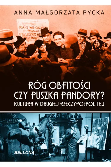 eBook R�g obfito�ci czy puszka Pandory? Kultura w Drugiej Rzeczypospolitej mobi epub - Anna Ma�gorzata Pycka