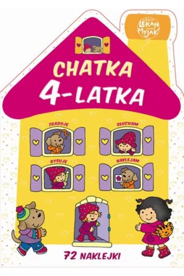 Chatka 4-latka - Elbieta Lekan , Joanna Myjak