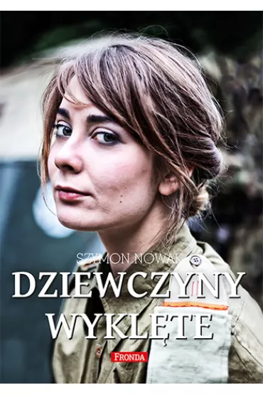 Dziewczyny wykl�te - Szymon Nowak
