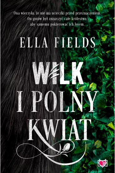 Wilk i Polny Kwiat - Ella Fields
