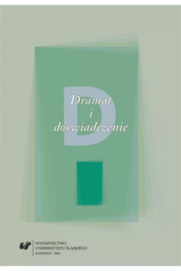 Dramat i do�wiadczenie - Beata Popczyk-Szcz�sna, Magdalena Figza�-Janikowska