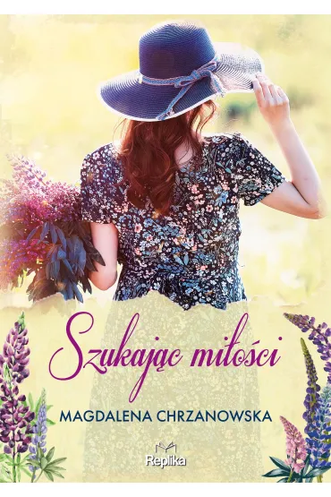 Szukaj�c mi�o�ci - Magdalena Chrzanowska