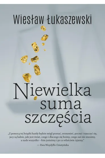 Niewielka suma szcz�cia - Wies�aw �ukaszewski