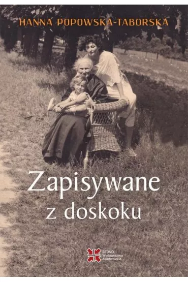 Zapisywane z doskoku BR - Hanna  Popowska-Taborska