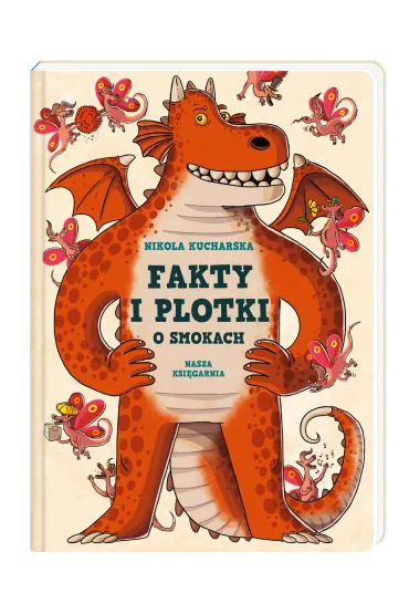 Fakty i plotki o smokach - Nikola Kucharska