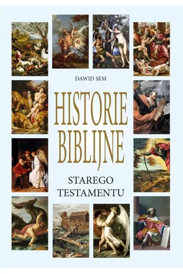 Historie Biblijne Starego Testamentu - Dawid  Sem