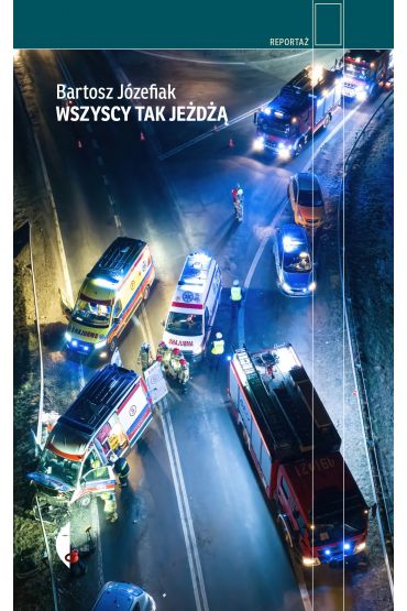 Wszyscy tak jeżdżą