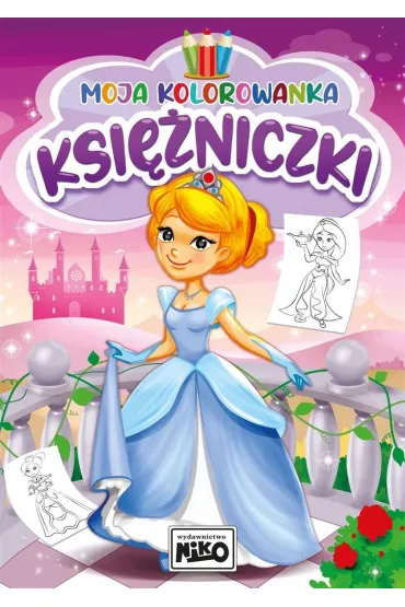 Ksi�niczki. Moja kolorowanka - Artur Rajch