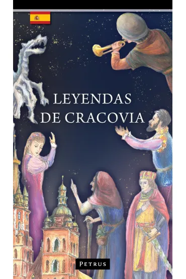 Leyendas de Cracovia (Legendy o Krakowie) - Zbigniew Iwa�ski