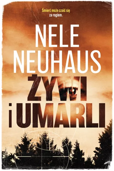 ywi i umarli - Nele Neuhaus