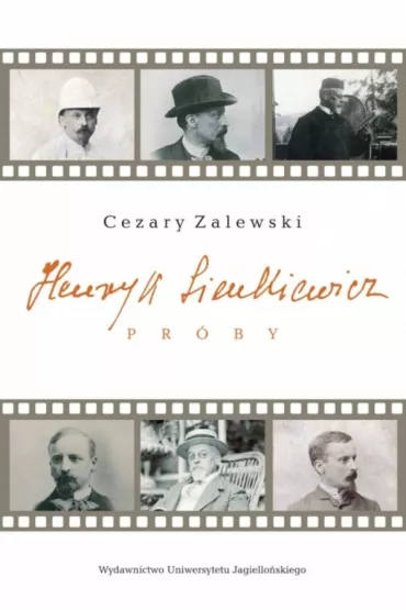 Henryk Sienkiewicz. Pr�by - Cezary Zalewski