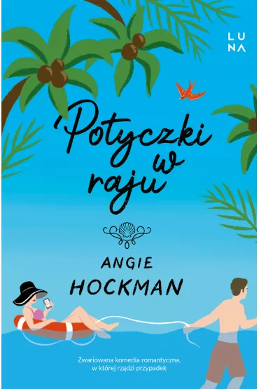 Potyczki w raju - Angie  Hockman
