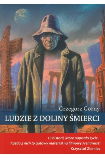 Ludzie z doliny �mierci - Grzegorz G�rny