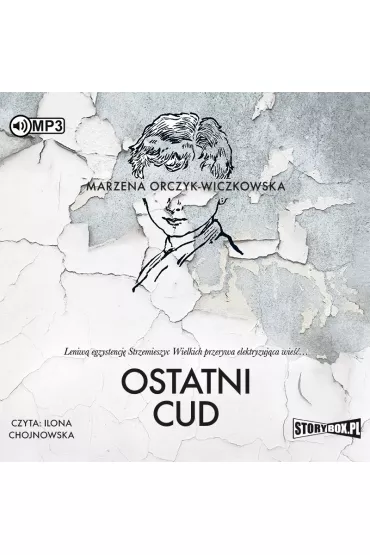 Audiobook Ostatni cud CD - Marzena Orczyk-Wiczkowska