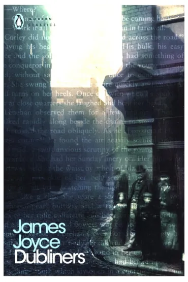 Dubliners - James Joyce