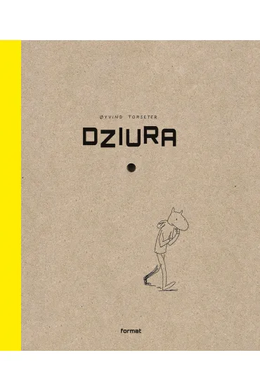 Dziura - Oyvind Torseter