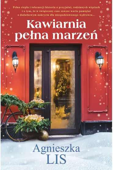 Kawiarnia pe�na marze� - Agnieszka Lis