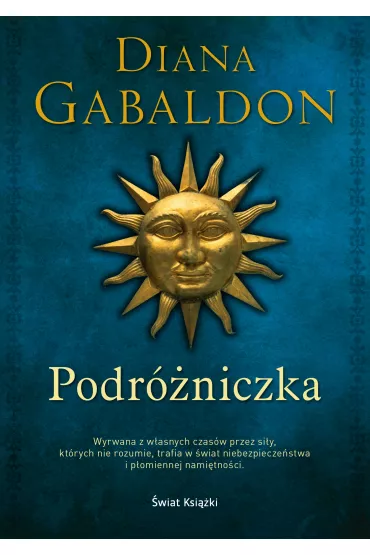 Podr�niczka. Obca. Tom 3 - Diana Gabaldon