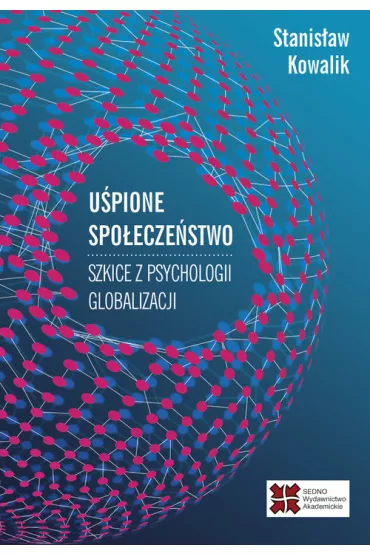 U�pione spo�ecze�stwo - Stanis�aw Kowalik