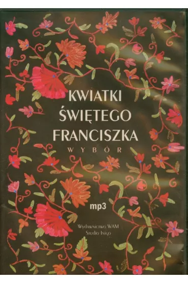 Kwiatki �w. Franciszka MP3 audiobook * * CD