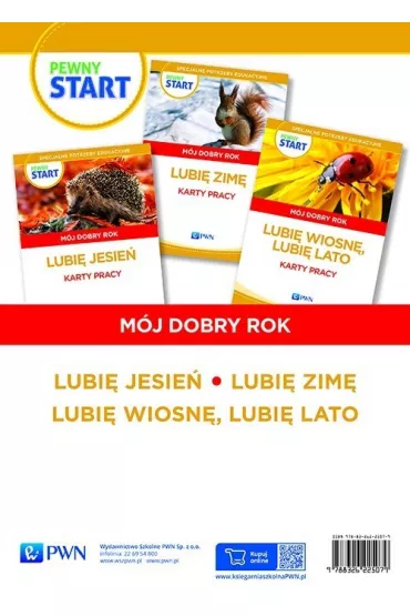 Pewny start. M�j dobry rok. Lubi� jesie�, Lubi� zim�, Lubi� wiosn�, lubi� lato - Aneta Pliwka, Barbara Szostak, Katarzyna Radzka, Lidia Klaro-Celej