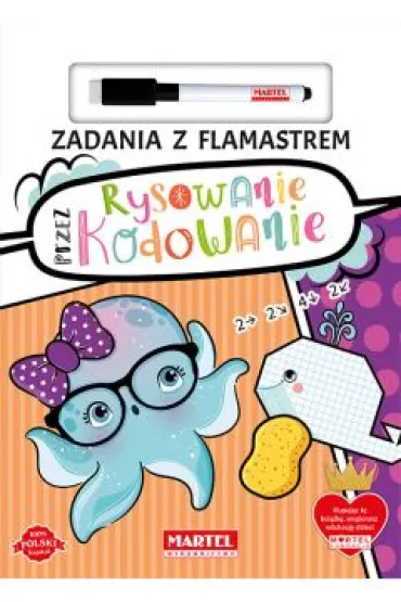 Zadania z flamastrem Rysowanie przez kodowanie