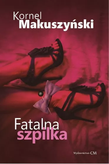 Fatalna szpilka - Kornel Makuszy�ski