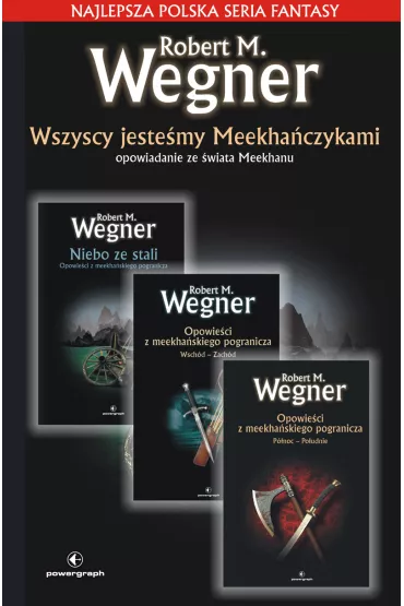eBook Opowie�ci z meekha�skiego pogranicza. Wszyscy jeste�my Meekha�czykami mobi epub - Robert M. Wegner