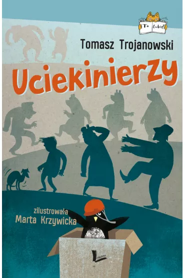 Uciekinierzy - Tomasz Trojanowski