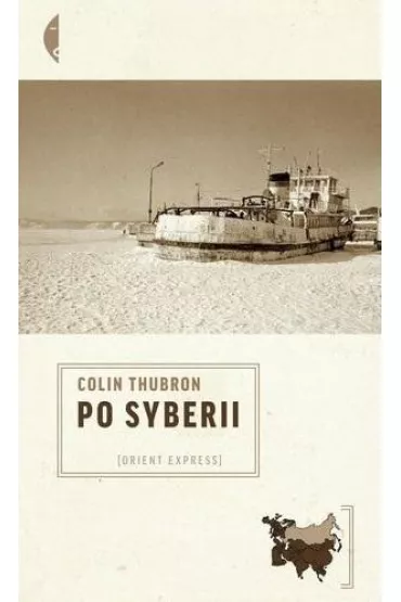 Po Syberii - Colin Thubron