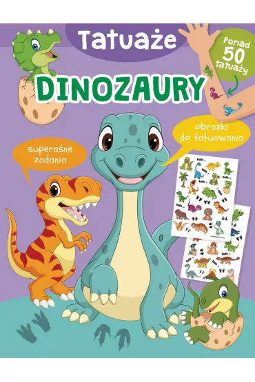 Tatua�e. Dinozaury - Jul �yskawa