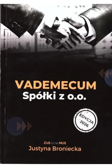 Vademecum Sp. z o.o. - Justyna  Broniecka