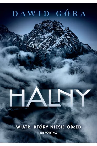 Halny. Wiatr, ktry niesie obd - Dawid  Gra