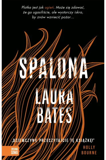 Spalona - Laura  Bates
