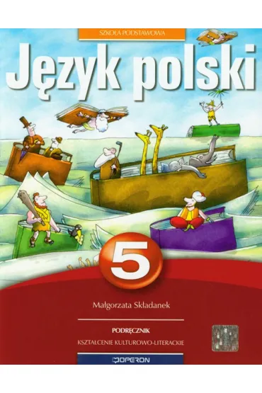 J�zyk polski 5. Podr�cznik do kszta�cenia kulturowo-literackiego - Ma�gorzata Sk�adanek
