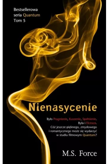 Quantum Tom 5 Nienasycenie - M S Force
