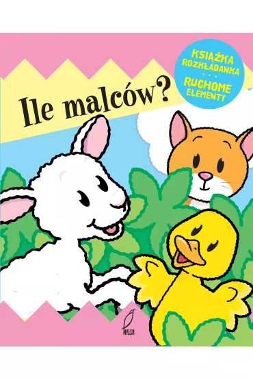 Ile malc�w? Ksi��ka rozk�adana. Ruchome Elementy - Jan Kazimierz Siwek