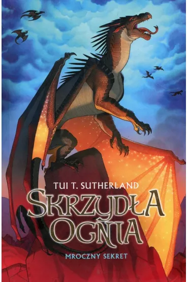 Mroczny sekret. Skrzyd�a ognia. Tom 4 - Tui T. Sutherland