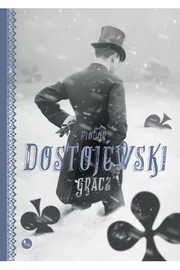 Gracz - Fiodor Dostojewski