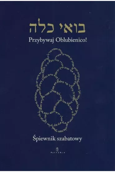 �piewnik szabatowy. Przybywaj Oblubienico
